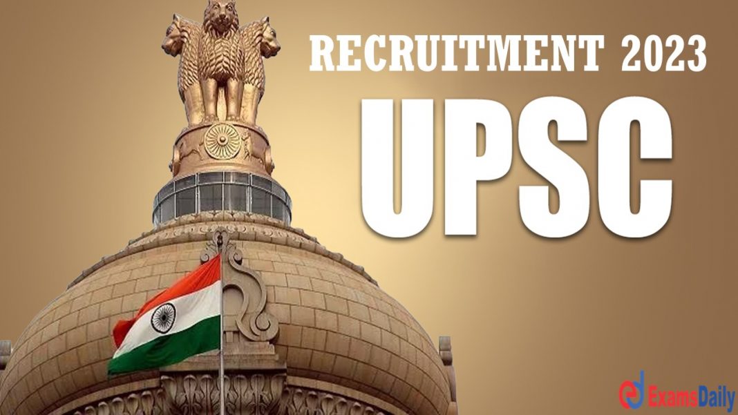 UPSC Recruitment 2023 - 70+ ഒഴിവുകൾ || ഓൺലൈനിൽ അപേക്ഷിക്കുക!!!