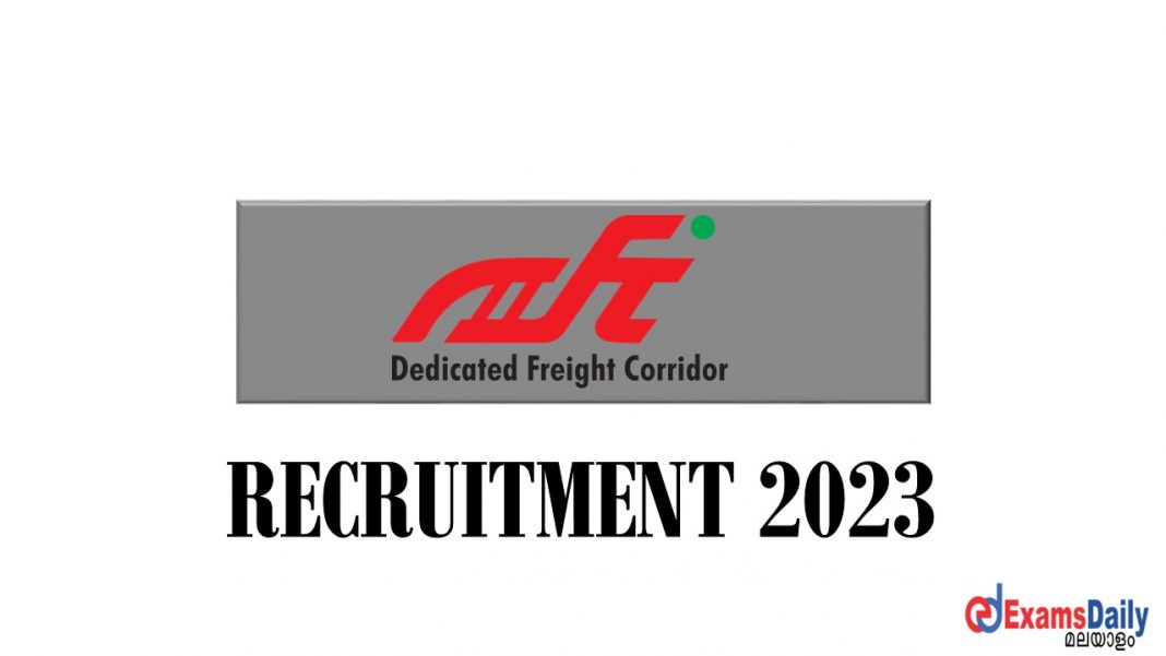 DFCCIL Recruitment 2023 - 100+ ഒഴിവുകൾ || അപേക്ഷാ ഫോം ഡൗൺലോഡ് ചെയ്യുക!!!